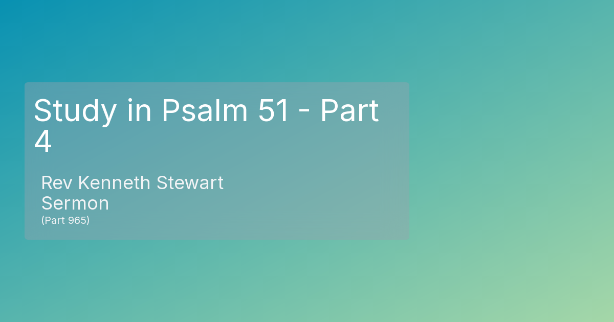 study-in-psalm-51-part-4